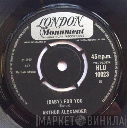 Arthur Alexander - (Baby) For You