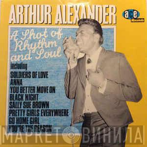  Arthur Alexander  - A Shot Of Rhythm And Soul