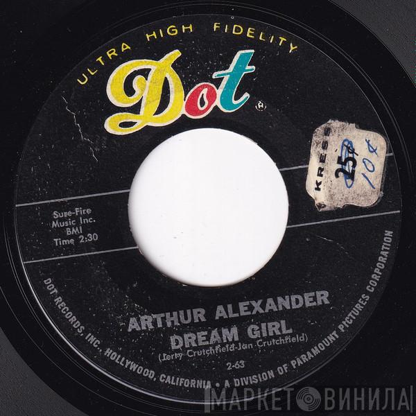 Arthur Alexander - Dream Girl / I Wonder Where You Are Tonight