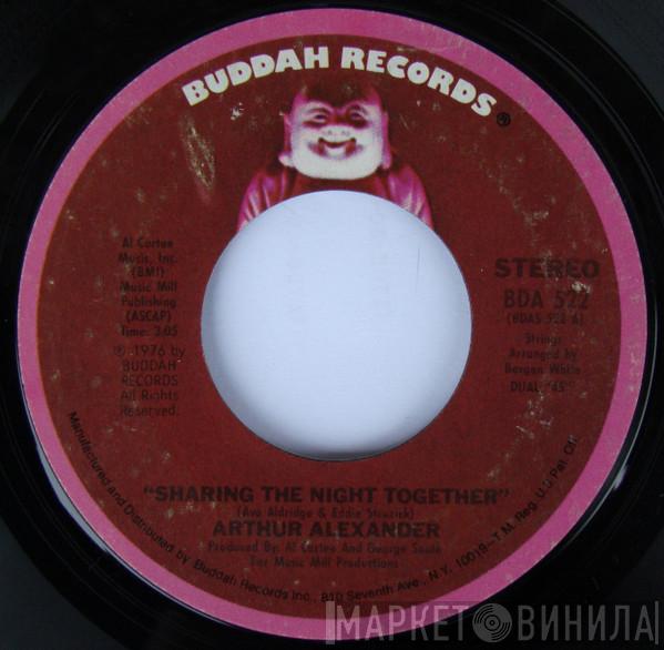 Arthur Alexander - Sharing The Night Together / She'll Throw Stones At You