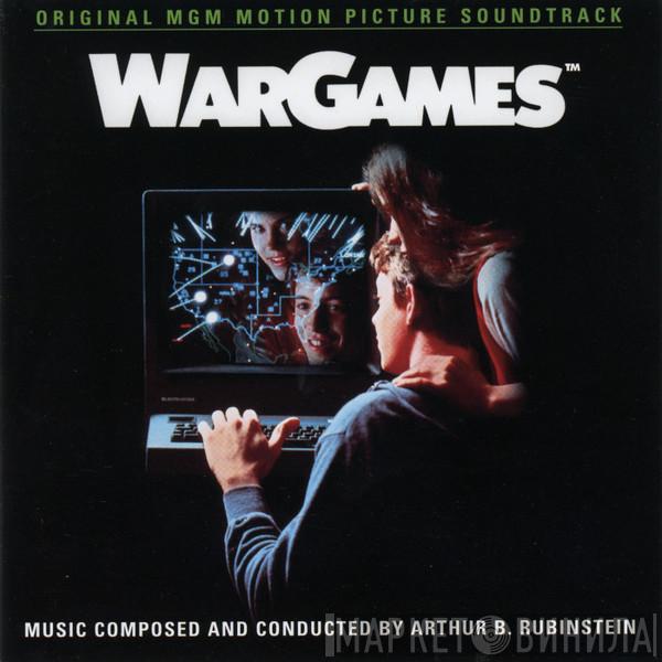 Arthur B. Rubinstein - WarGames (Original MGM Motion Picture Soundtrack)