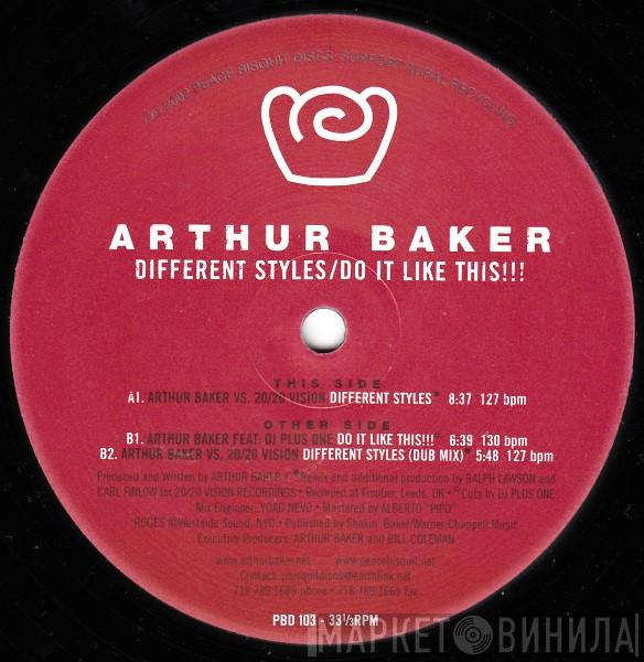Arthur Baker - Different Styles / Do It Like This!!!