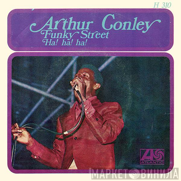  Arthur Conley  - Funky Street / Ha! Ha! Ha!