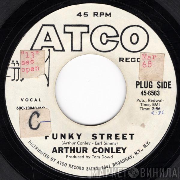 Arthur Conley  - Funky Street / Put Our Love Together