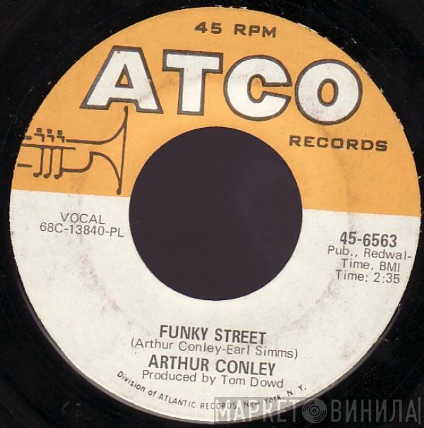 Arthur Conley - Funky Street / Put Our Love Together