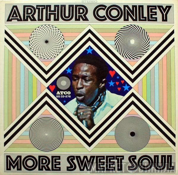 Arthur Conley - More Sweet Soul