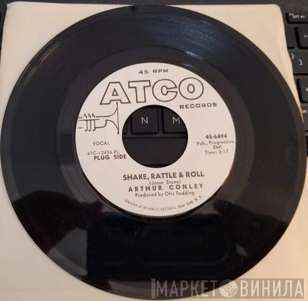 Arthur Conley - Shake, Rattle & Roll /  You Don't Have To See Me