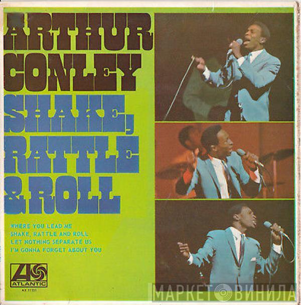 Arthur Conley - Shake, Rattle & Roll
