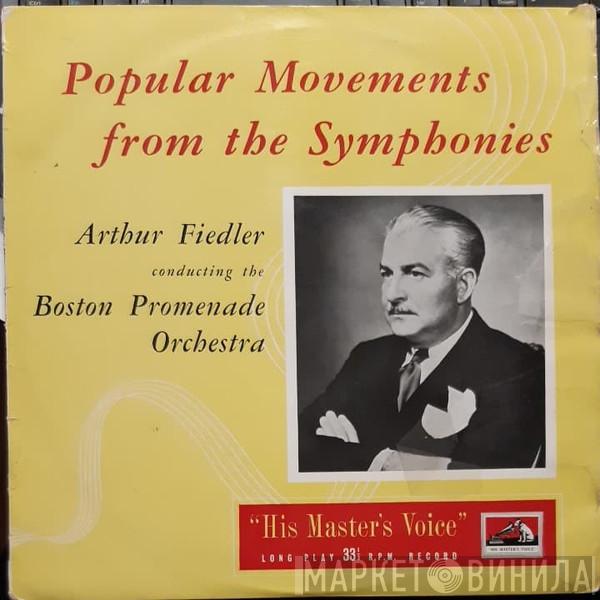 , Arthur Fiedler  Boston Promenade Orchestra  - Popular Movements From The Symphonies - Abridged Versions