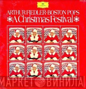 Arthur Fiedler, The Boston Pops Orchestra - A Christmas Festival