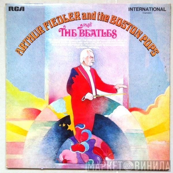 Arthur Fiedler, The Boston Pops Orchestra - Play The Beatles