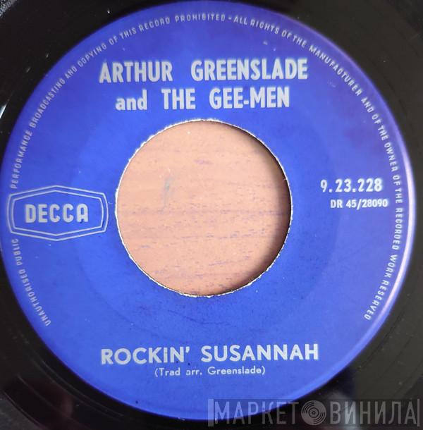  Arthur Greenslade And The Gee-Men  - Rockin' Susannah