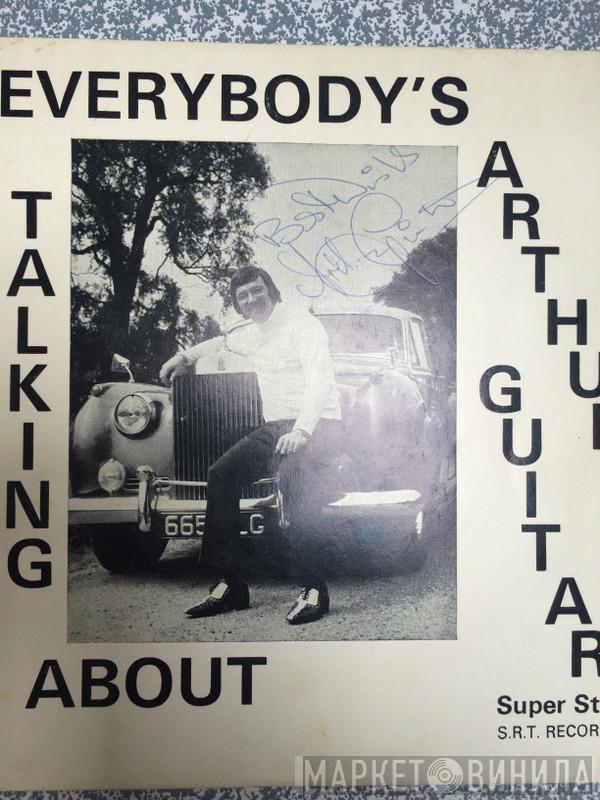 Arthur Guitar, The Bostok Band Show - Everybody's Talking