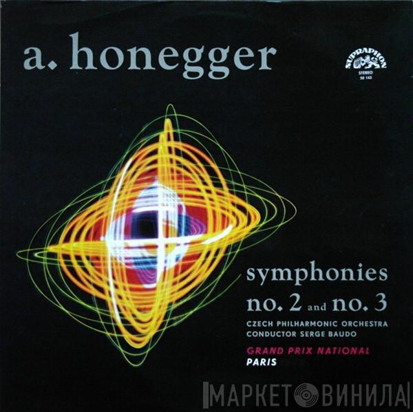 Arthur Honegger, The Czech Philharmonic Orchestra, Serge Baudo - Symphonies No. 2 And No. 3