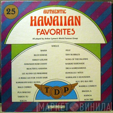  Arthur Lyman  - Authentic Hawaiian Favorites
