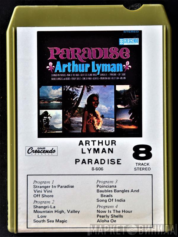  Arthur Lyman  - Paradise