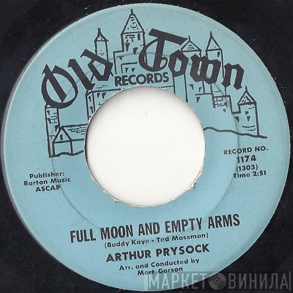 Arthur Prysock - Full Moon And Empty Arms