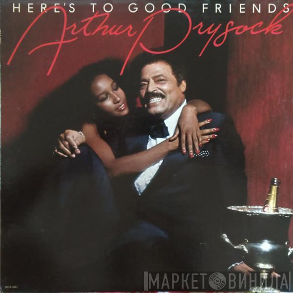 Arthur Prysock - Here's To Good Friends