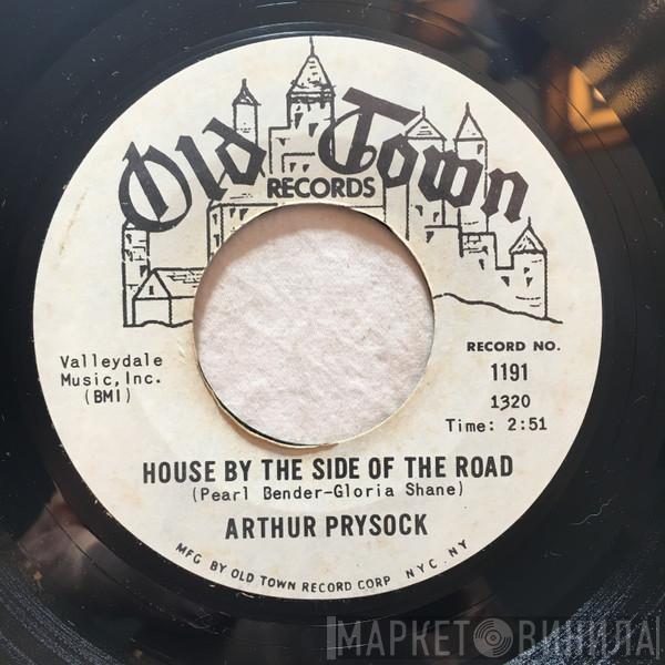 Arthur Prysock - House By The Side Of The Road / My Funny Valentine