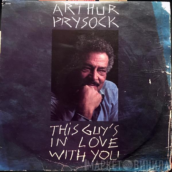 Arthur Prysock - This Guy's In Love With You