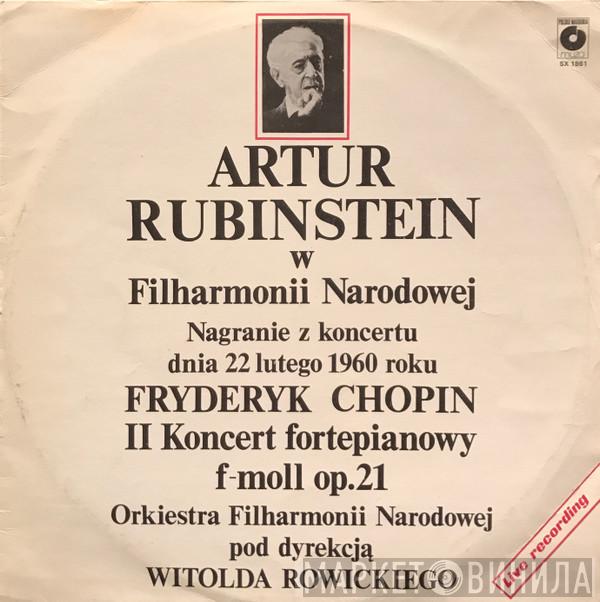 Arthur Rubinstein, Frédéric Chopin, Orkiestra Symfoniczna Filharmonii Narodowej, Witold Rowicki - Artur Rubinstein W Filharmonii Narodowej