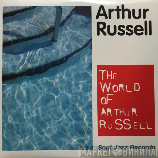 Arthur Russell - The World Of Arthur Russell