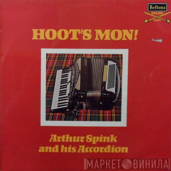 Arthur Spink - Hoot's Mon!
