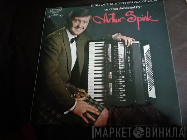 Arthur Spink - King Of The Scottish Accordion (Another Dance Set By Arthur Spink)