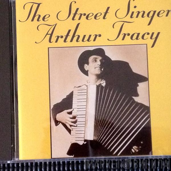 Arthur Tracy - The Street Singer