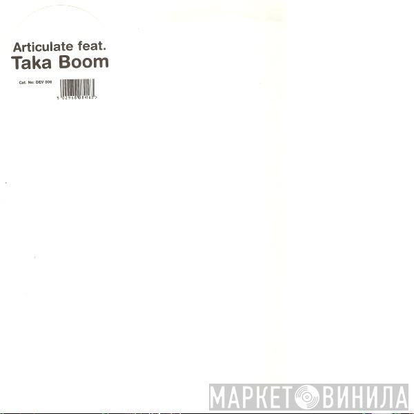 Articulate, Taka Boom - Trustin