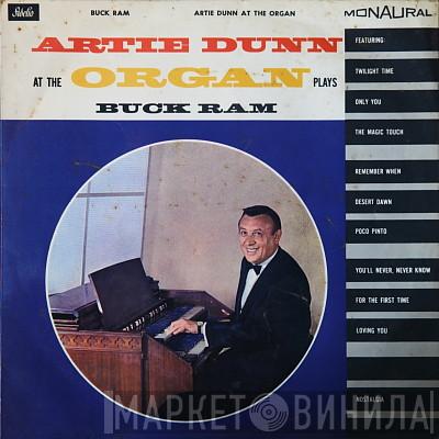 Artie Dunn - Artie Dunn At The Organ Plays Buck Ram