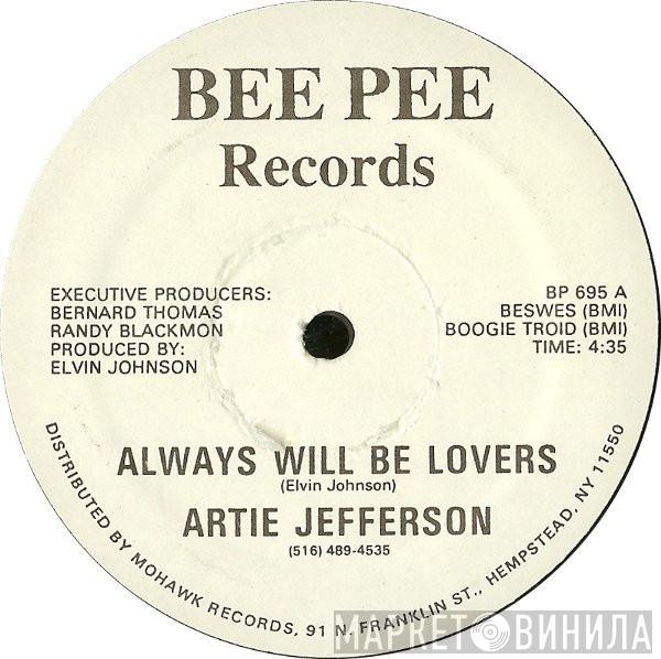 Artie Jefferson - Always Will Be Lovers