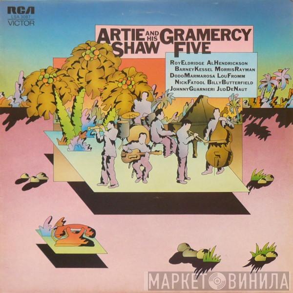 Artie Shaw And His Gramercy Five - Artie Shaw And His Gramercy Five