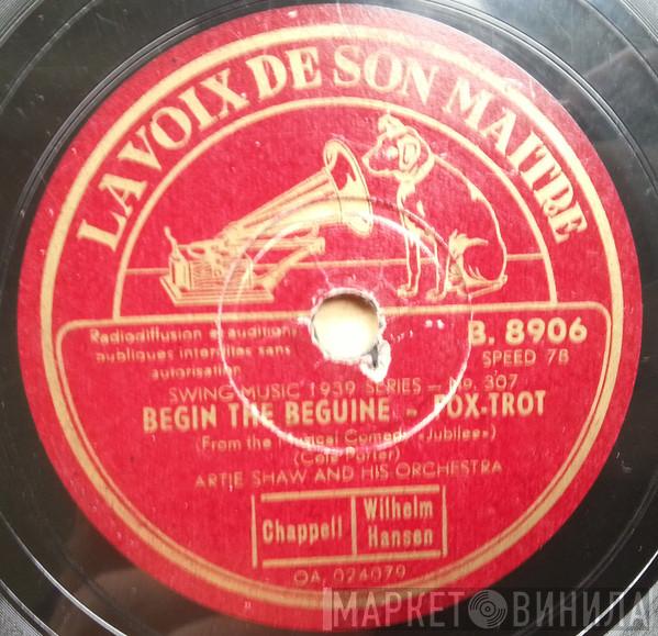  Artie Shaw And His Orchestra  - Begin The Beguine / Deep Purple