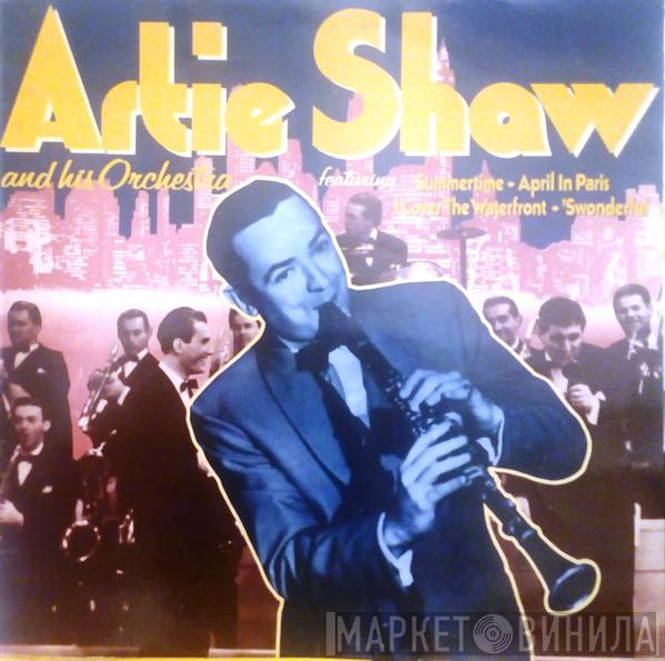 Artie Shaw And His Orchestra - Artie Shaw