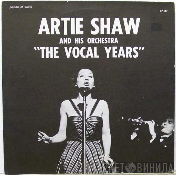 Artie Shaw And His Orchestra - The Vocal Years