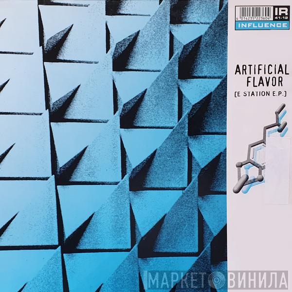 Artificial Flavor - E Station E.P.