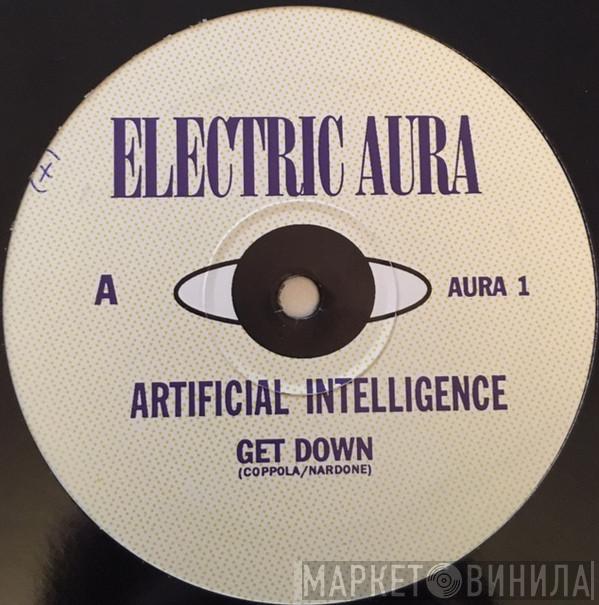 Artificial Intelligence  - Get Down / Reach Out