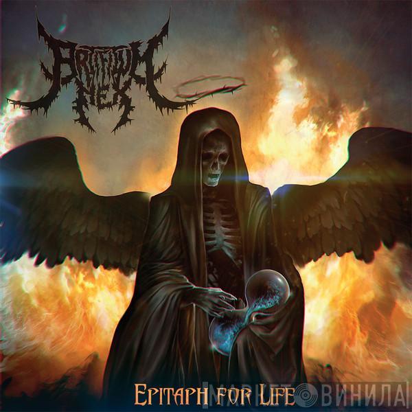 Artificum Nex - Epitaph For Life