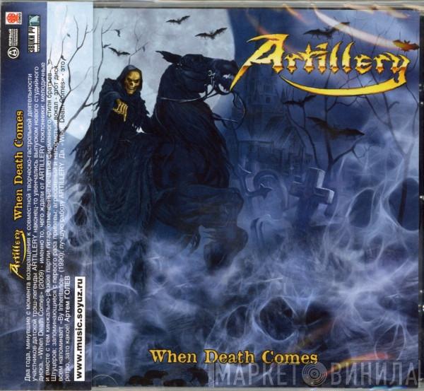  Artillery   - When Death Comes