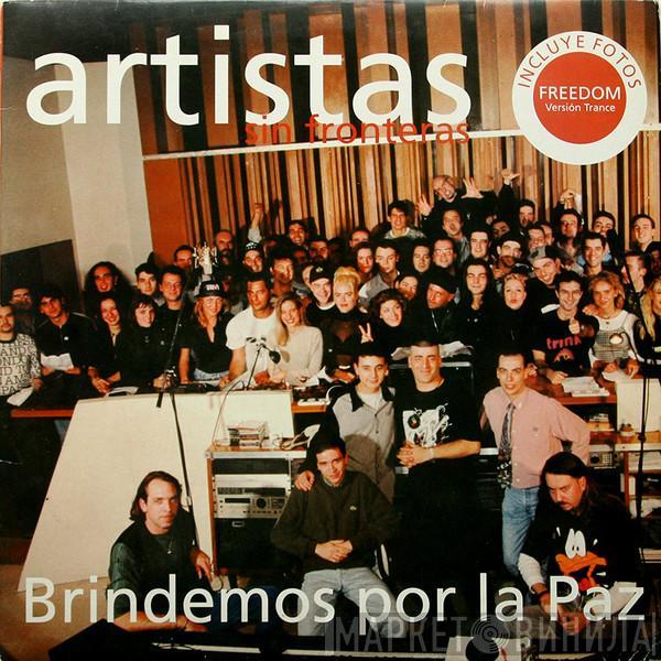 Artistas Sin Fronteras - Brindemos Por La Paz