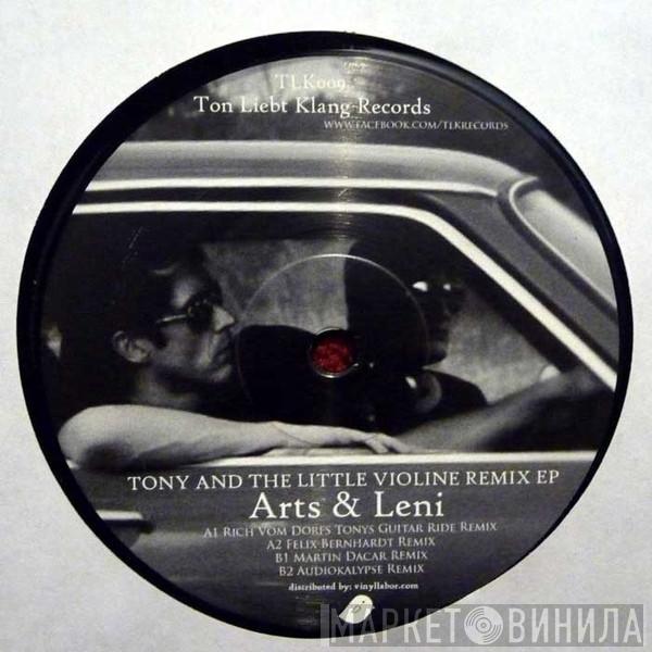 Arts & Leni - Tony And The Little Violine Remix EP