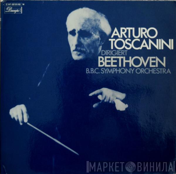 , Arturo Toscanini , Ludwig van Beethoven  BBC Symphony Orchestra  - Arturo Toscanini Dirigiert Beethoven