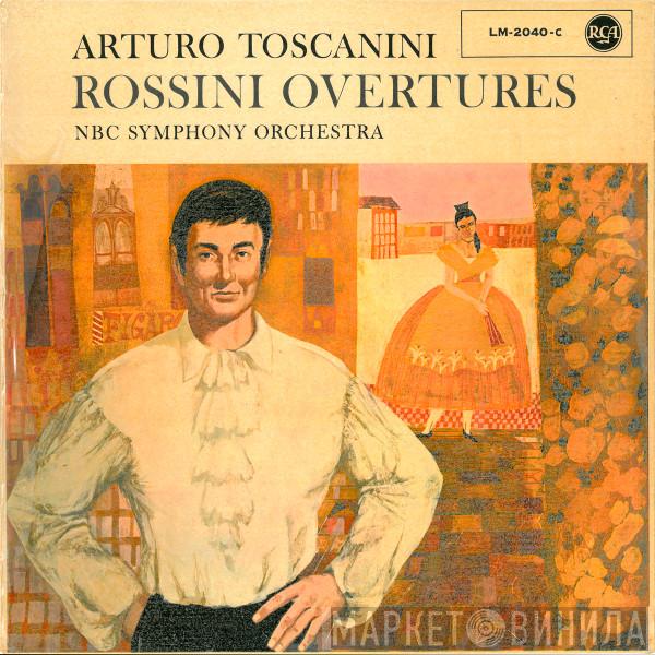 , Arturo Toscanini  NBC Symphony Orchestra  - Rossini Overtures