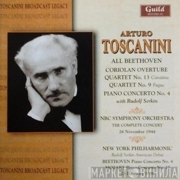 , Arturo Toscanini - Rudolf Serkin , Ludwig van Beethoven  Wolfgang Amadeus Mozart  - All Beethoven, The Complete Concert 26 November 1944