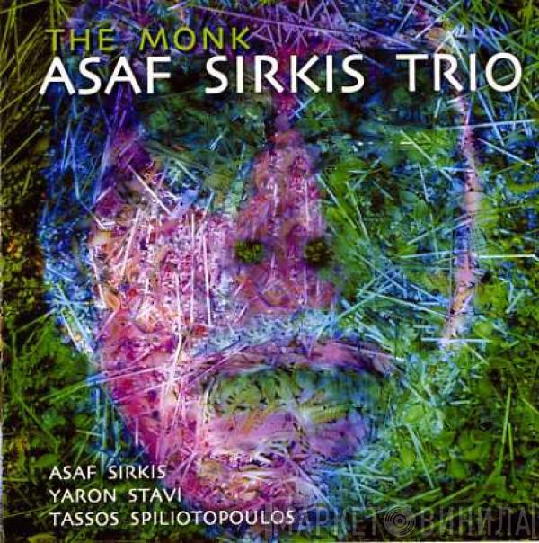 Asaf Sirkis Trio - The Monk