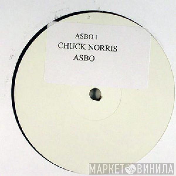 Asbo - Chuck Norris