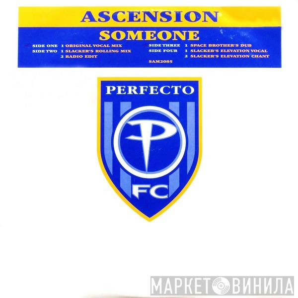 Ascension - Someone