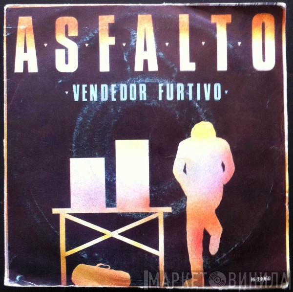 Asfalto - Vendedor Furtivo