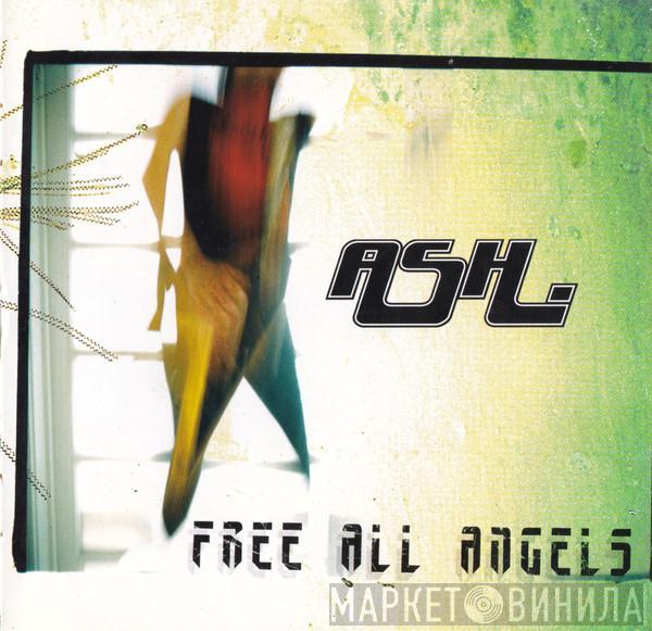 Ash - Free All Angels